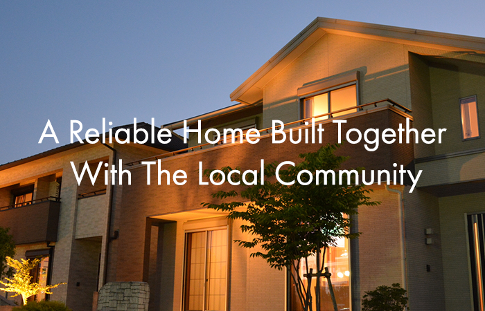 A Reliable Home Built Together With The Local Community